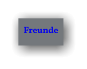 Freunde