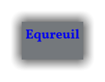 Equreuil